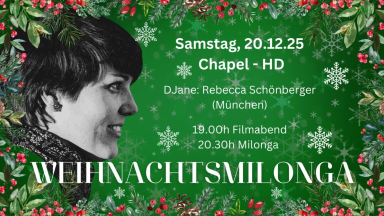 Mehr über den Artikel erfahren Weihnachtsmilonga mit DJane: Rebecca Schönberger (München)