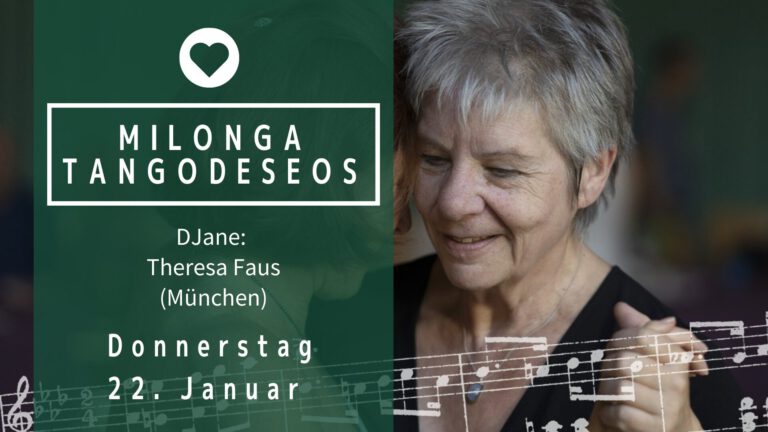 Mehr über den Artikel erfahren Milonga am 22.01. mit DJ Theresa Faus (München) & Chacarera Workshop